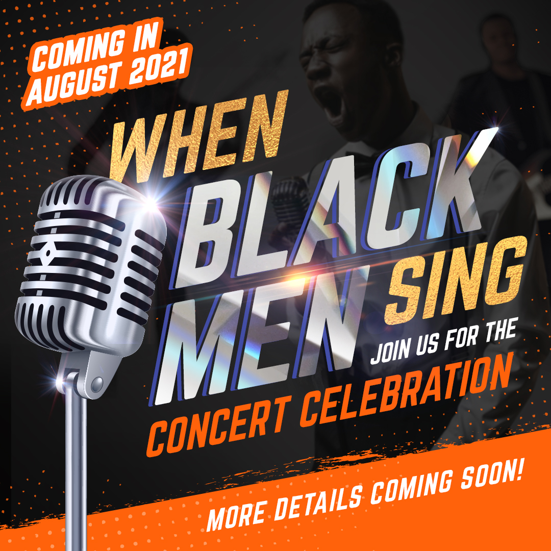 MountCarmel-WhenBlackMenSing-2021-Slide-AugustUpdate-MCM MountCarmel-WhenBlackMenSing-2021-Slide-AugustUpdate-MCM